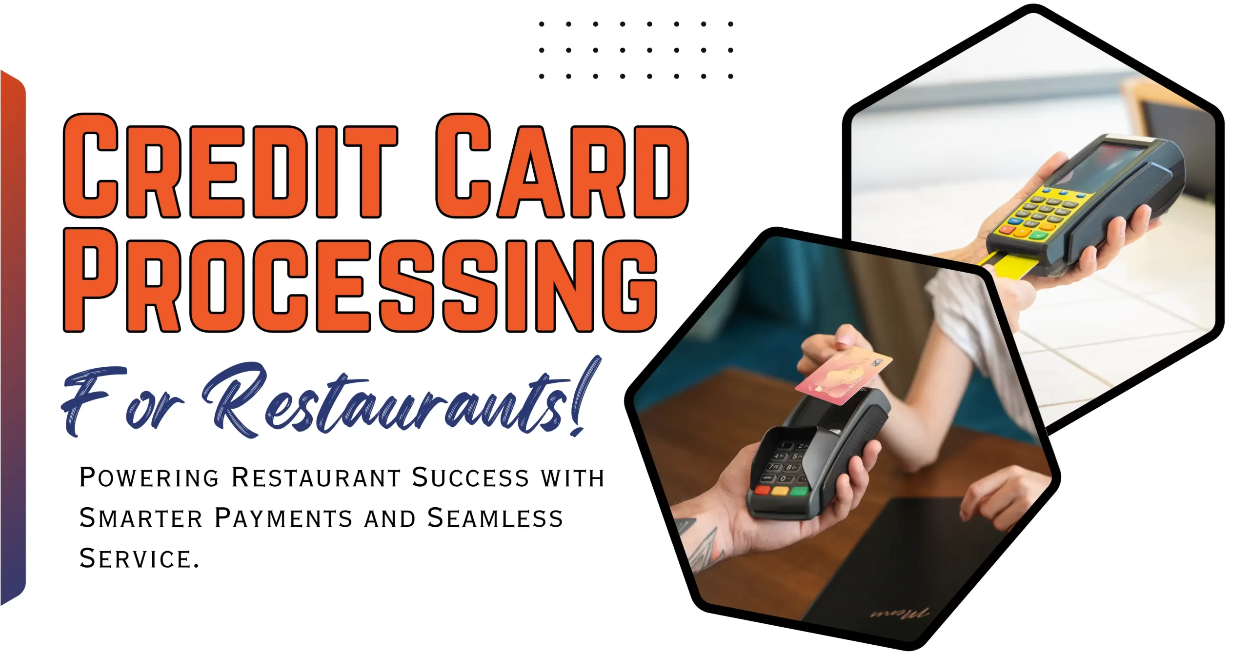Importance of Credit Card Processing For Restaurants in US