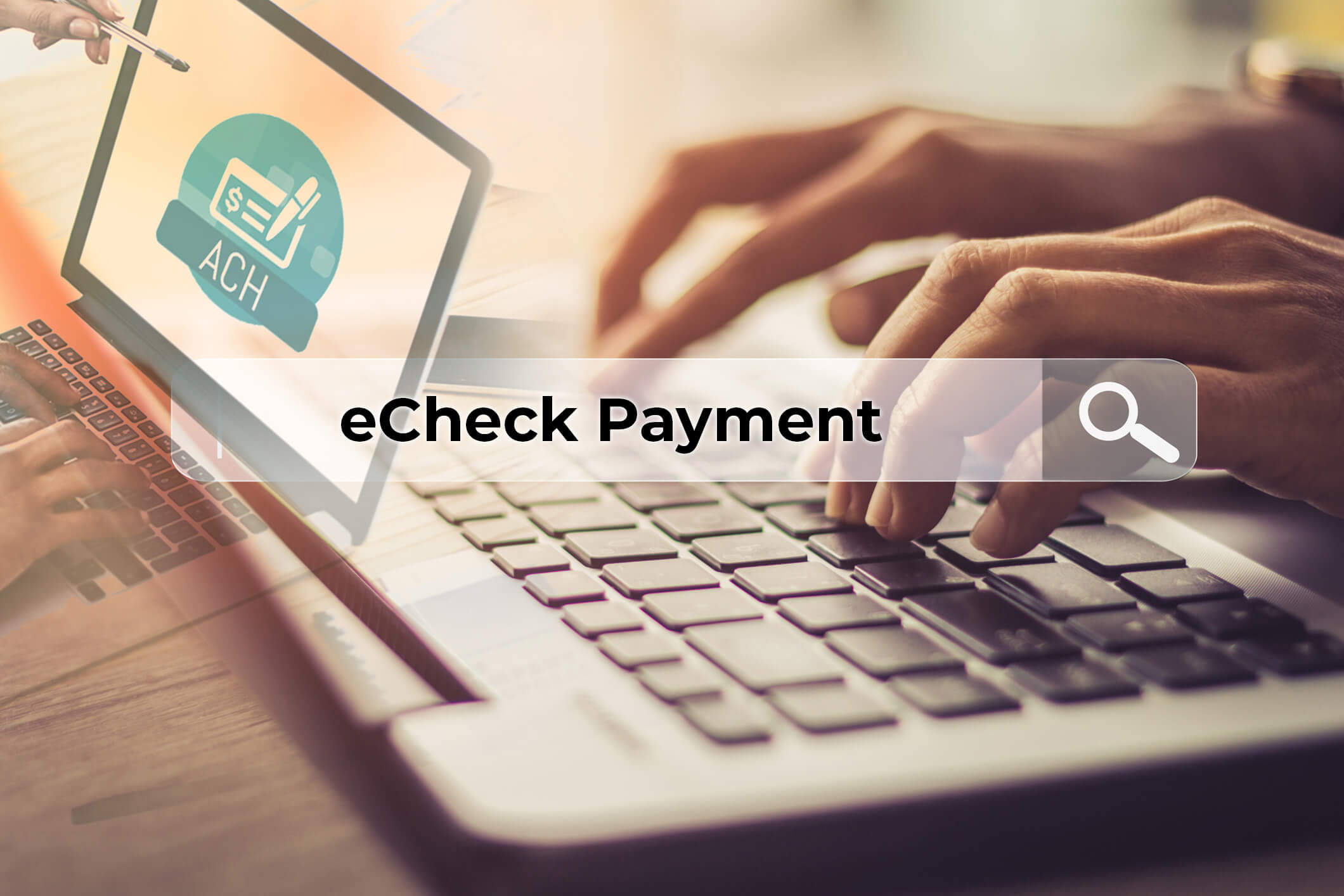 eCheck Payment Processing