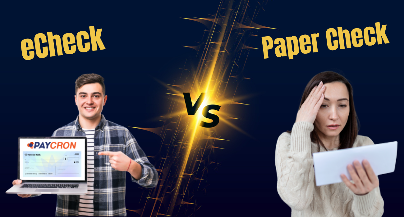 eCheck-vs-Paper-Checks-advantages-of-eCheck-over-paper-checks-digital-payments-is-the-smart-choice-for-businesses