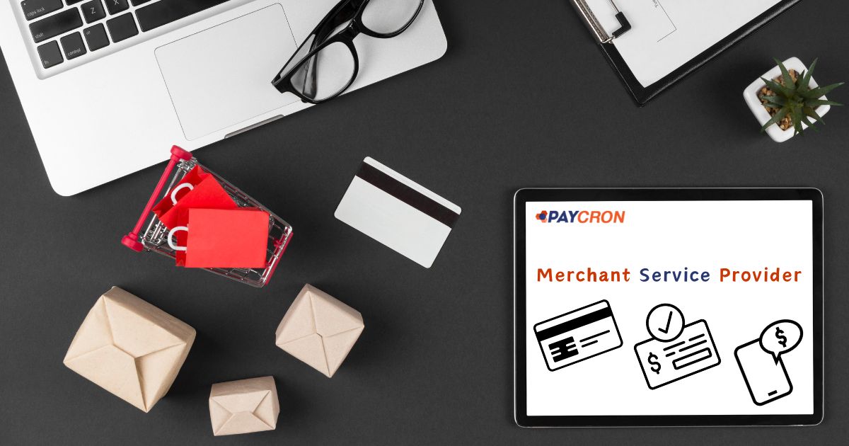 Selecting a merchant service provider for your business.