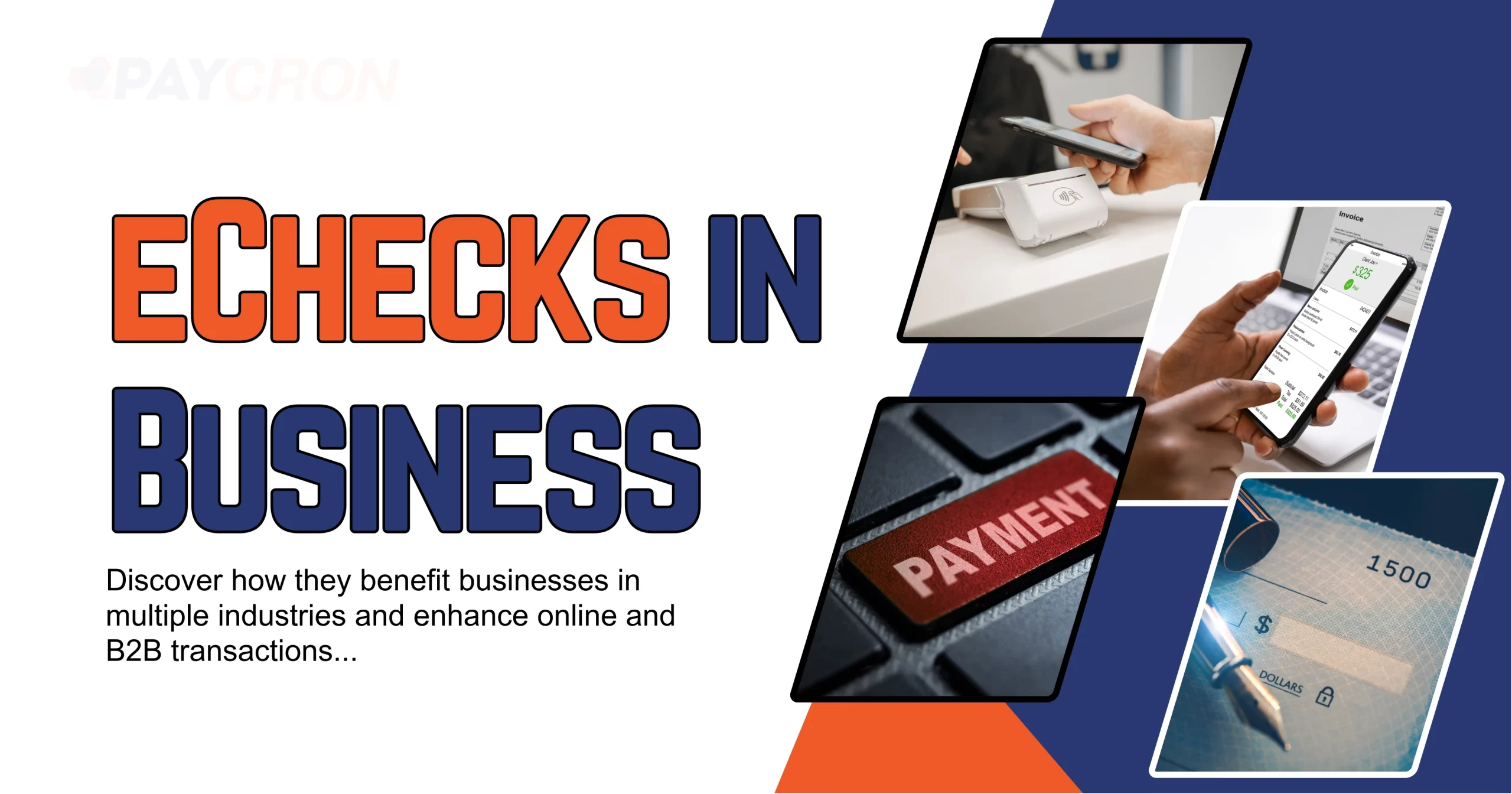 eChecks in Business - Why More Businesses Are Choosing eChecks for Payments